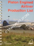 Piston Engined Airliner Production List by ROACH, J. & EASTWOOD, A.B.
